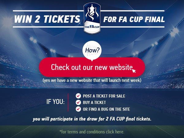 Win 2 FA CUP FINAL Tickets