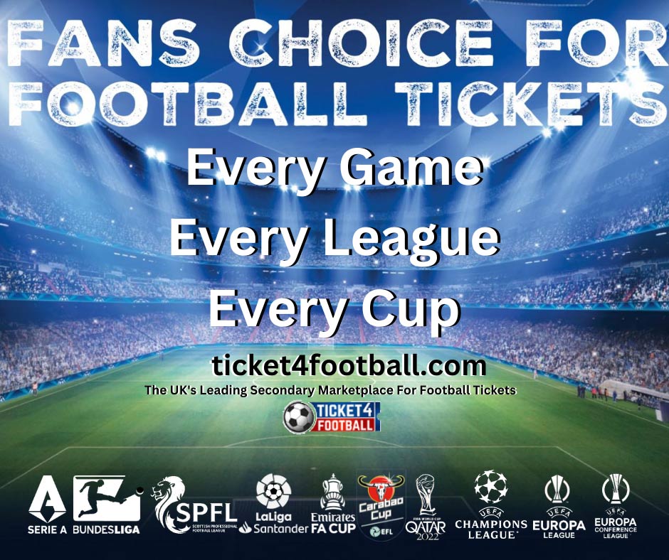 Football Tickets For Sale 2023 Buy Football Tickets at Ticket4Football